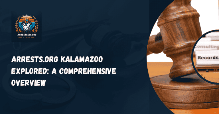 Arrests.org Kalamazoo Explored: A Comprehensive Overview