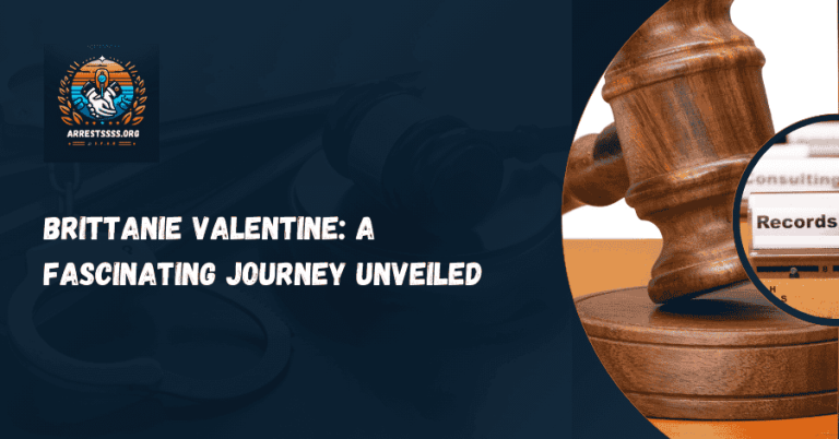 Brittanie Valentine: A Fascinating Journey Unveiled