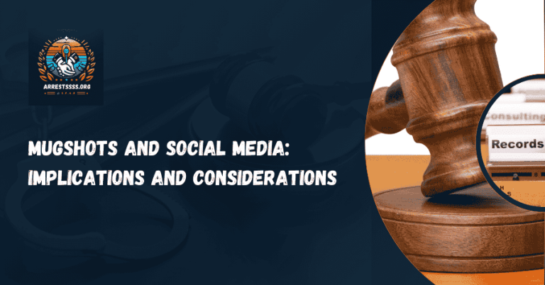 Mugshots and Social Media: Implications and Considerations