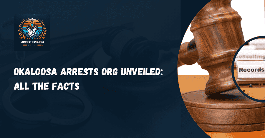 Okaloosa Arrests Org Unveiled: All the Facts