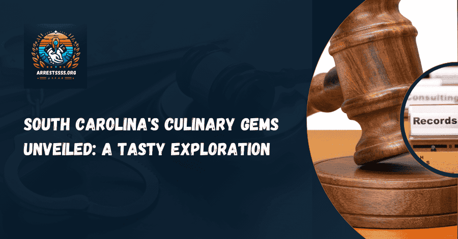 South Carolina's Culinary Gems Unveiled: A Tasty Exploration