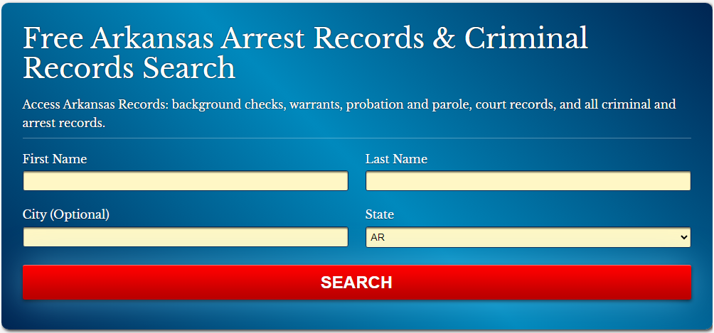 Free Arkansas Arrest Records & Criminal Records Search
